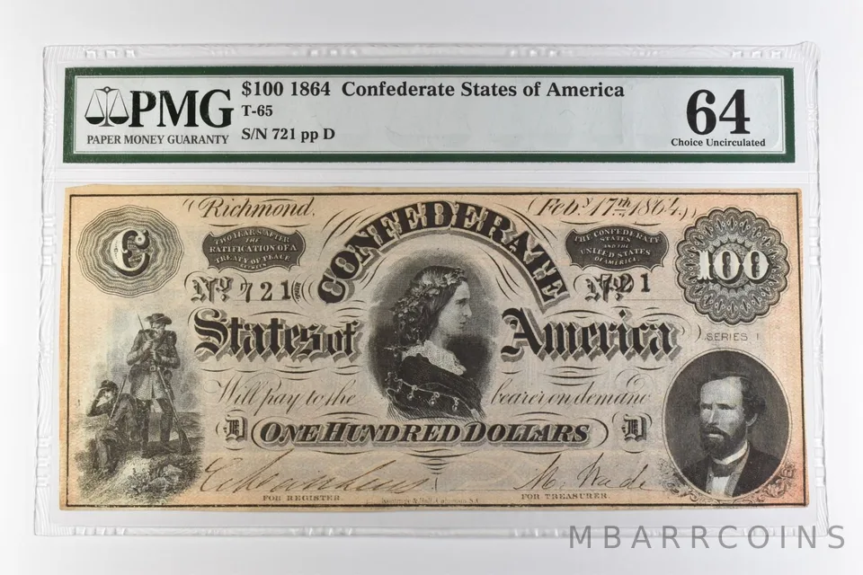 1864 $100 Confederate States of America T-65 Choice Uncirculated 64 PMG *0956