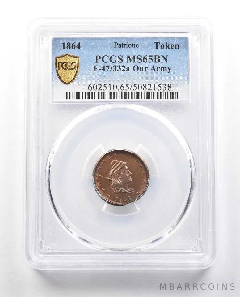 1864 Patriotic Token Our Army F-47/332a MS65 BN PCGS a1448