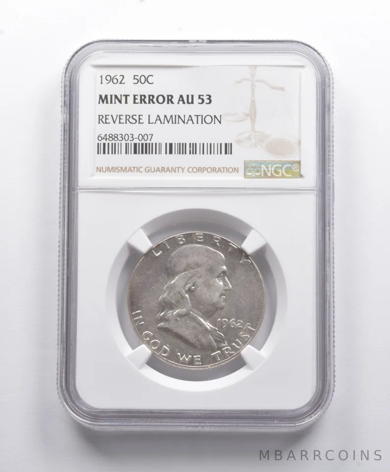 Mint Error AU53 1962 Franklin Half Dollar REV Lamination NGC *8781