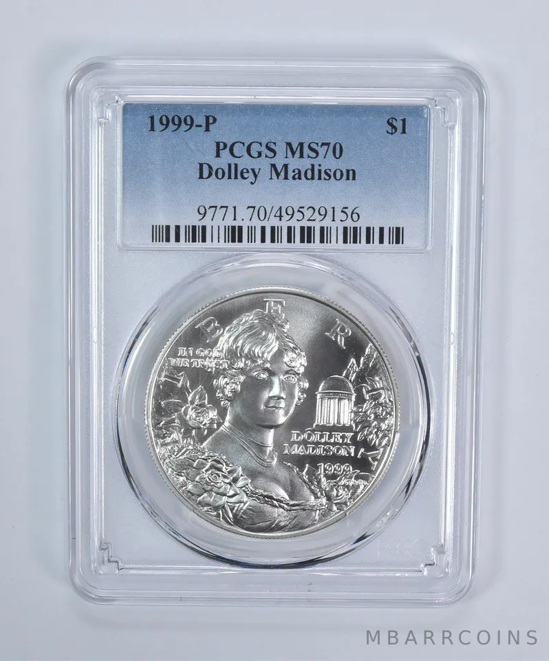 1999-P Dolley Madison Commemorative Dollar MS70 PCGS Blue Label