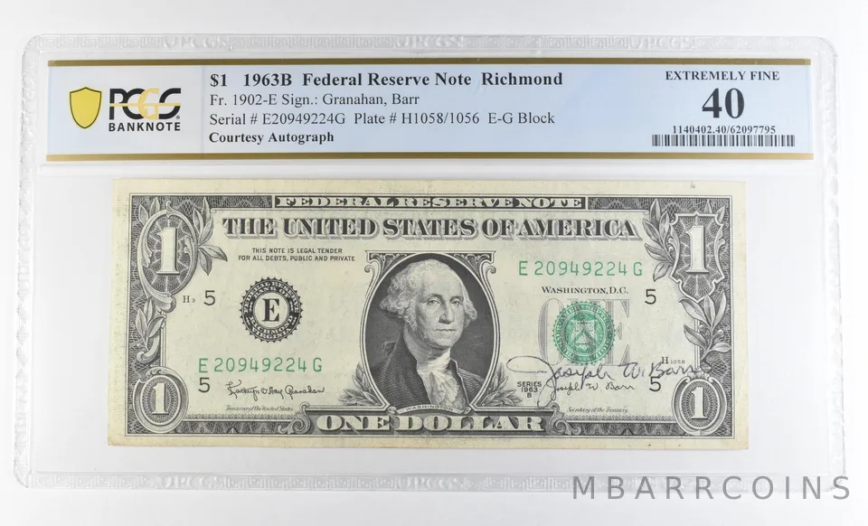 1963 B $1 Richmond VA FRN Courtesy Autograph FR#1902-E EF40 PCGS Barr *0617