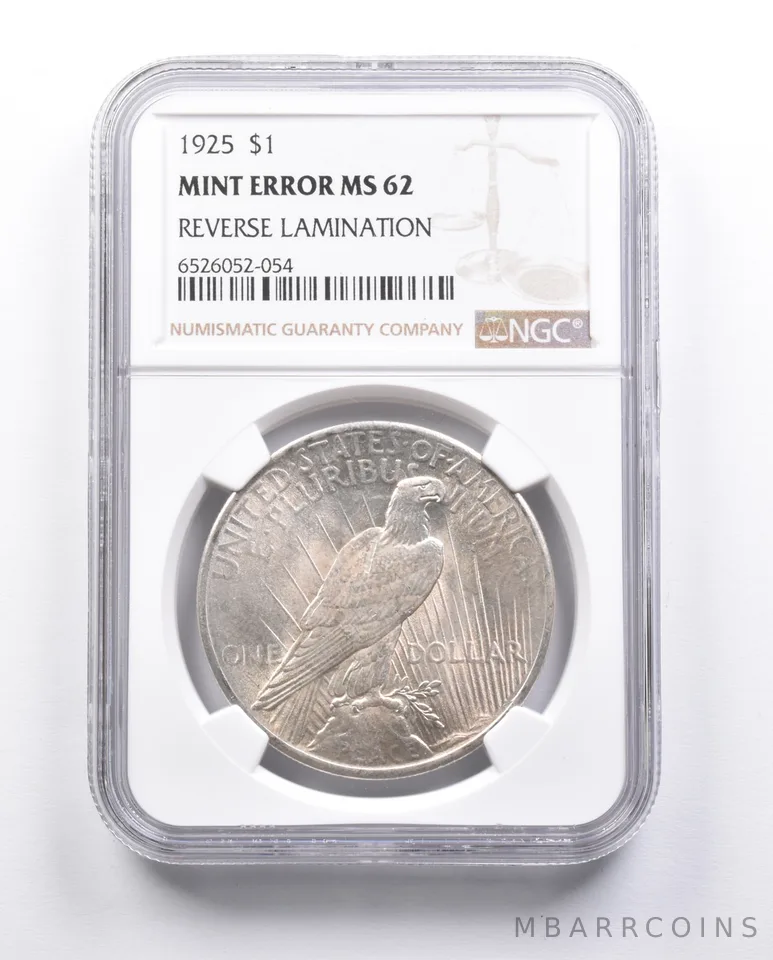 MS63 1925 Peace Silver Dollar Error REV Lamination NGC *6632