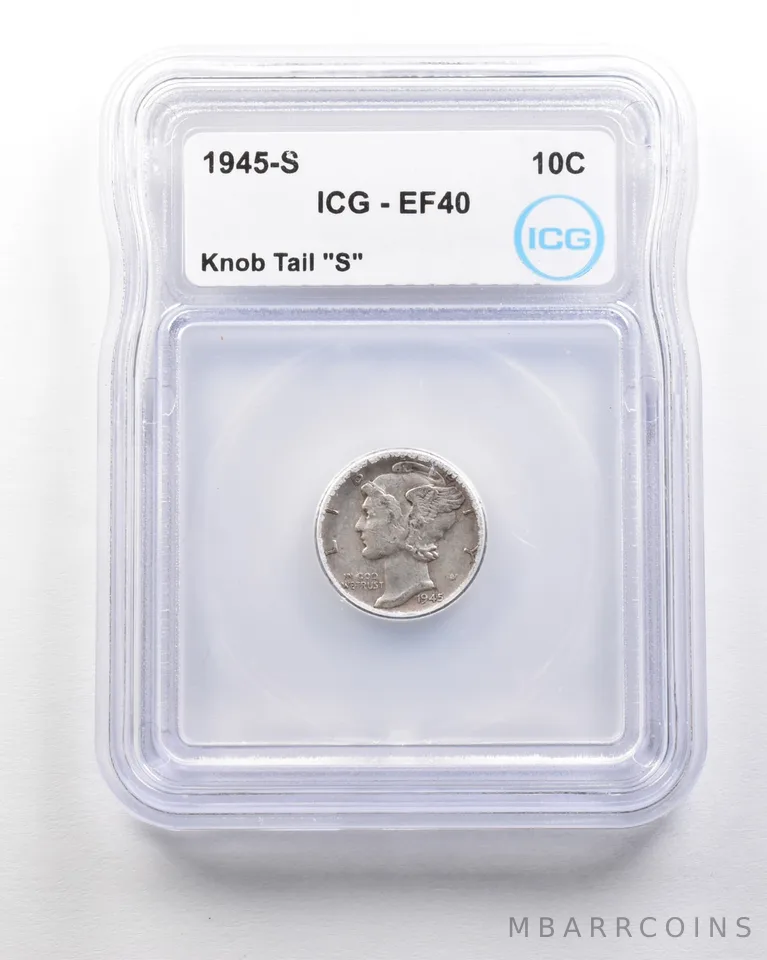 1945-S Mercury Dime Mint Error Knob Tail "S" EF40 ICG a1722