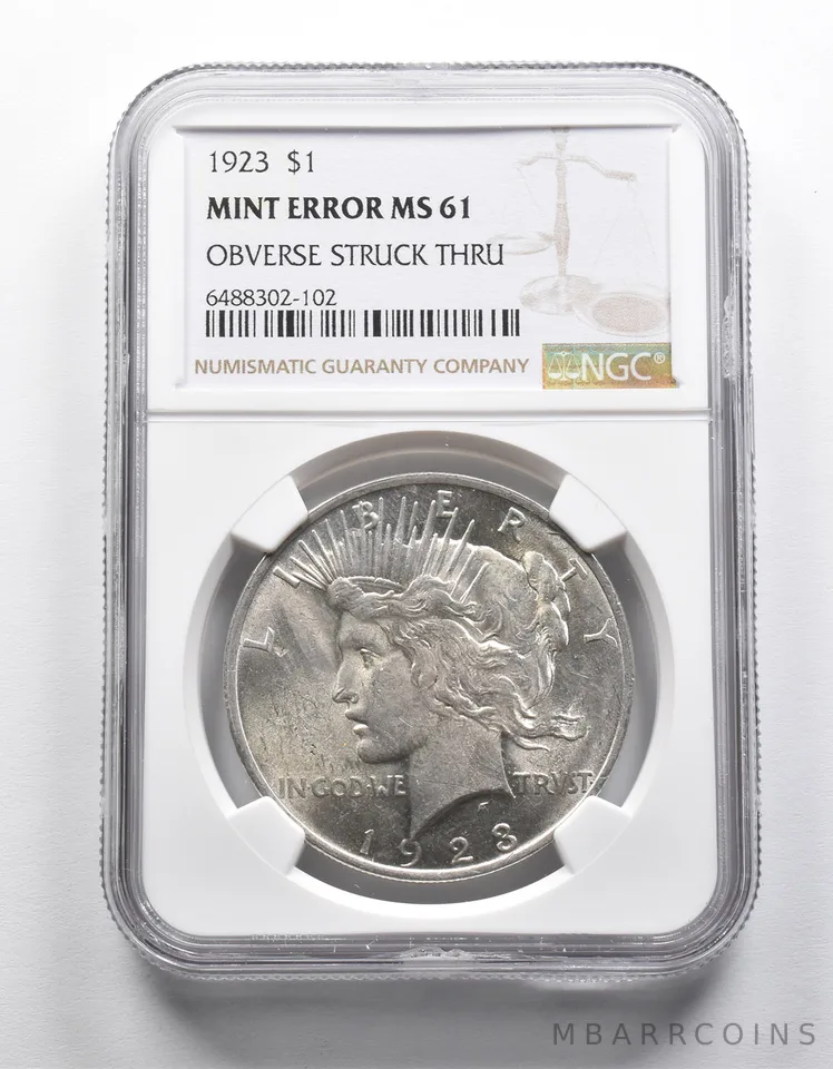 Mint Error MS61 1923 Peace Silver Dollar OBV Struck Thru NGC a1947