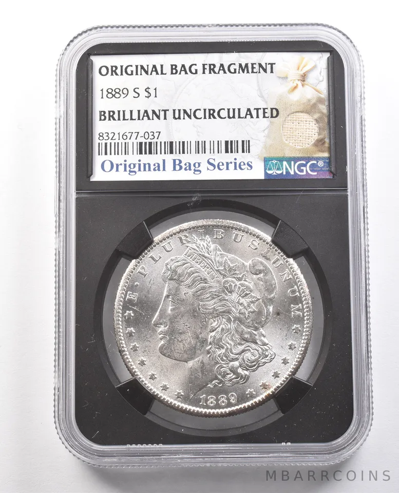 1889-S Morgan Silver Dollar Original Bag Fragment BU NGC *6132