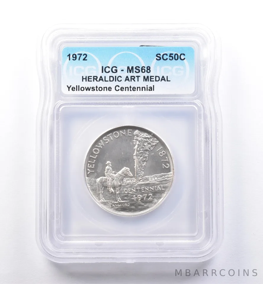 1972 So Called Half Dollar Yellowstone Centennial MS68 ICG *8453