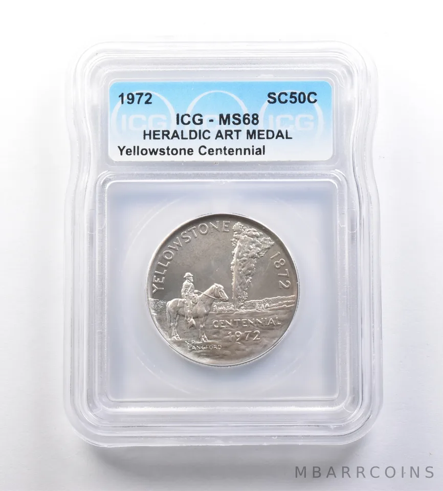 1972 So-Called Half Dollar Yellowstone Centennial MS68 ICG *7184