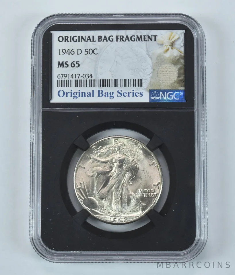 1946-D Walking Liberty Half Dollar Original Bag Fragment MS65 NGC