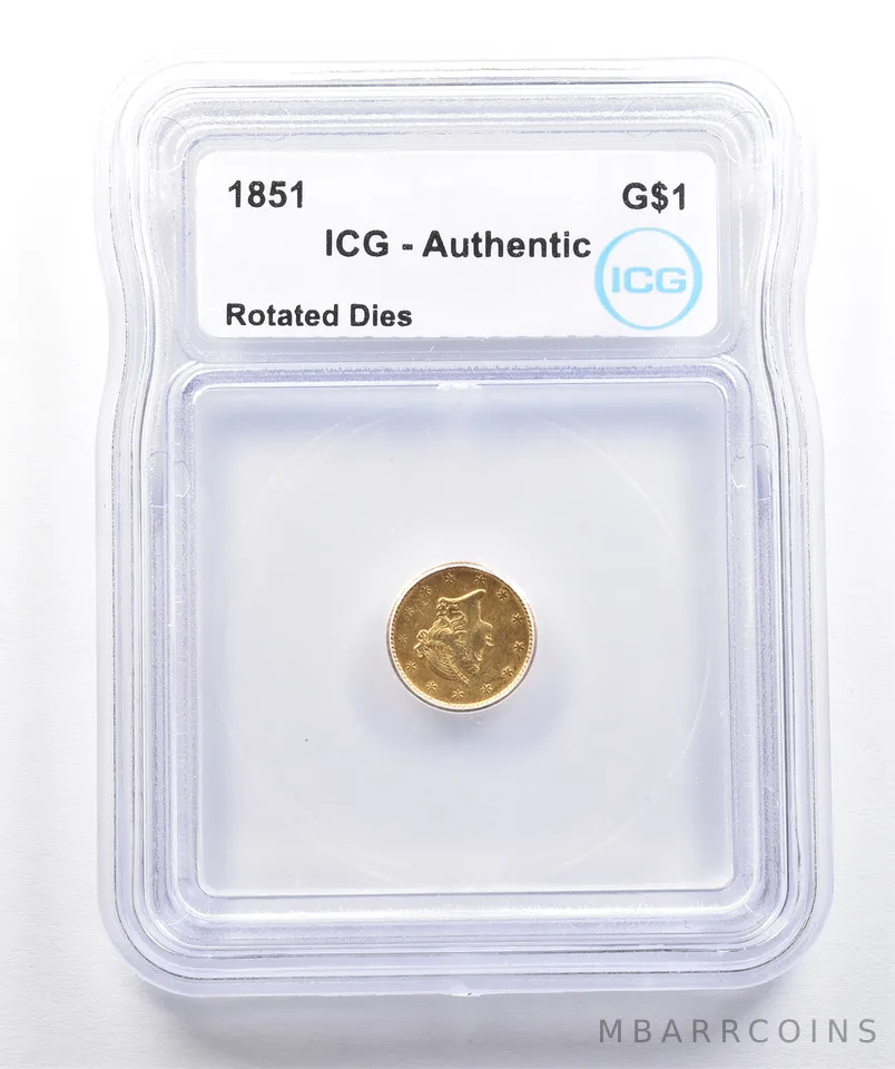 1851 $1 Liberty Head Gold Dollar Error Rotated Dies Authentic ICG *7397