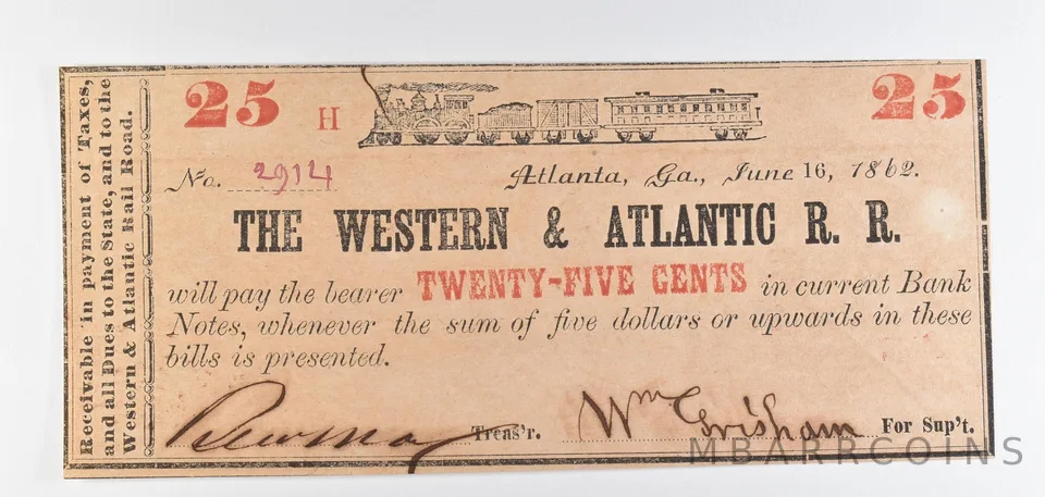 1862 25 Cents Atlanta GA Western & Atlantic Railroad Obsolete Note *8896