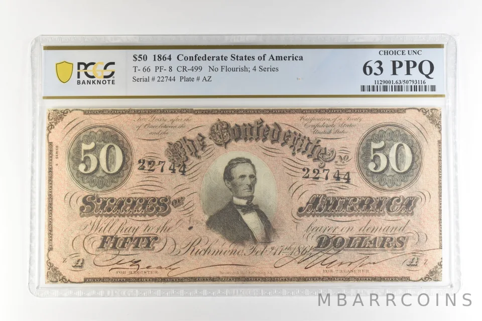 1864 $50 Confederate States T-66 PF-8 CR-499 Choice Unc 63 PPQ PCGS *4436