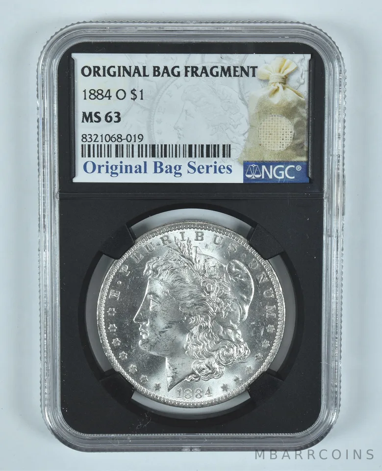 1884-O Morgan Silver Dollar Original Bag Fragment MS63 NGC