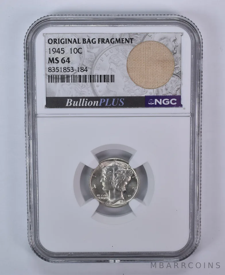 1945 Mercury Dime Original Bag Fragment MS64 NGC