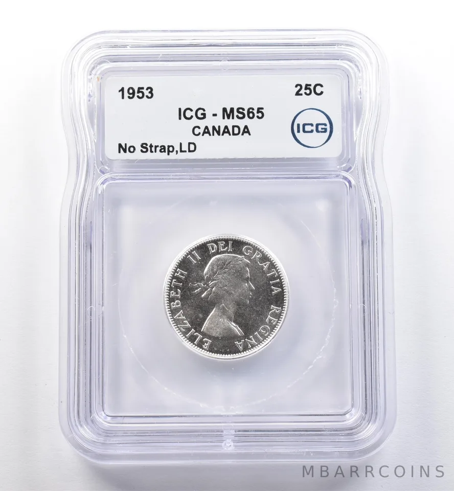 1953 Canada 25 Cents No Strap LD MS65 ICG *0233