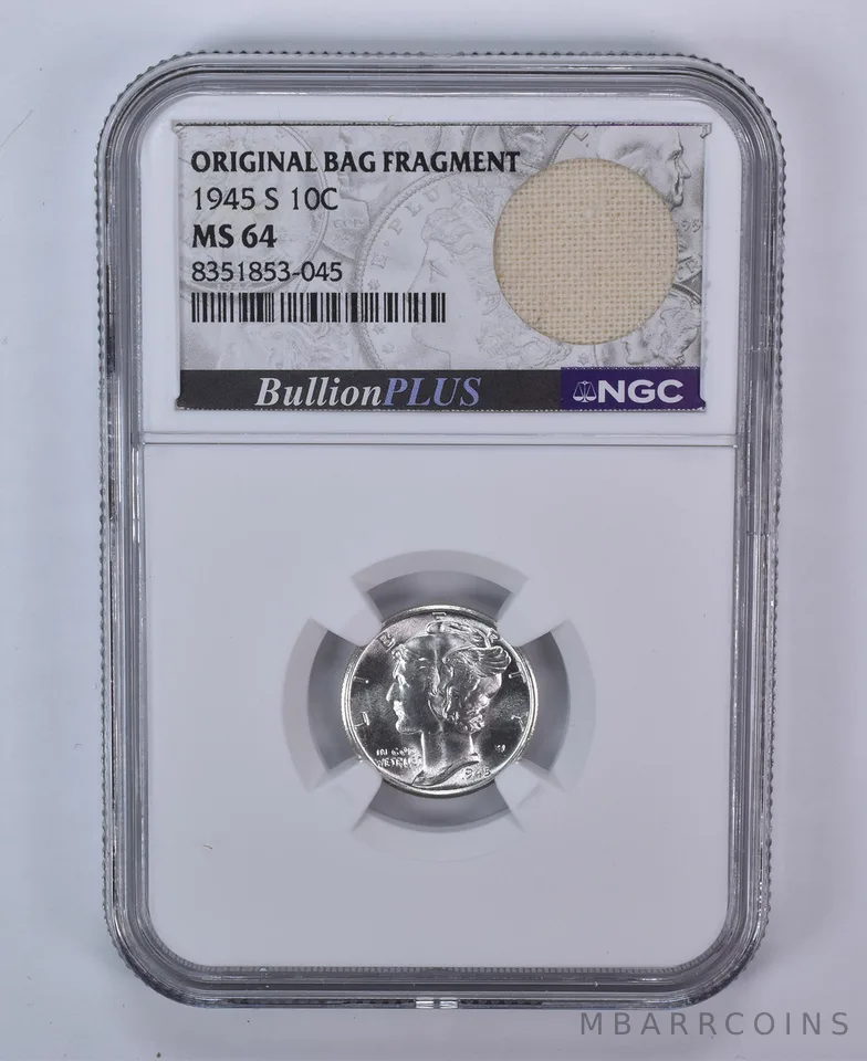 1945-S Mercury Dime Original Bag Fragment MS64 NGC