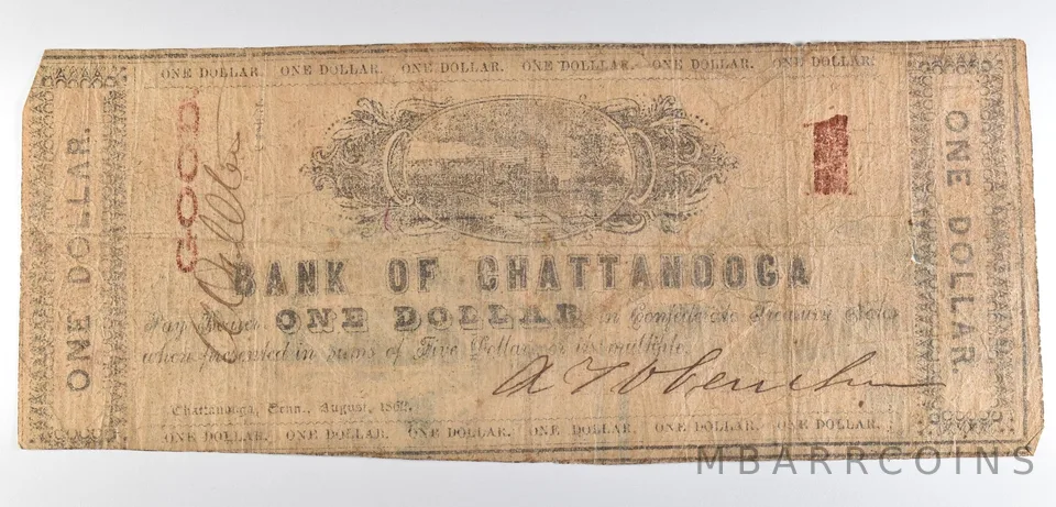 1862 $1 Chattanooga TN Bank Of Chattanooga Obsolete Note *8658