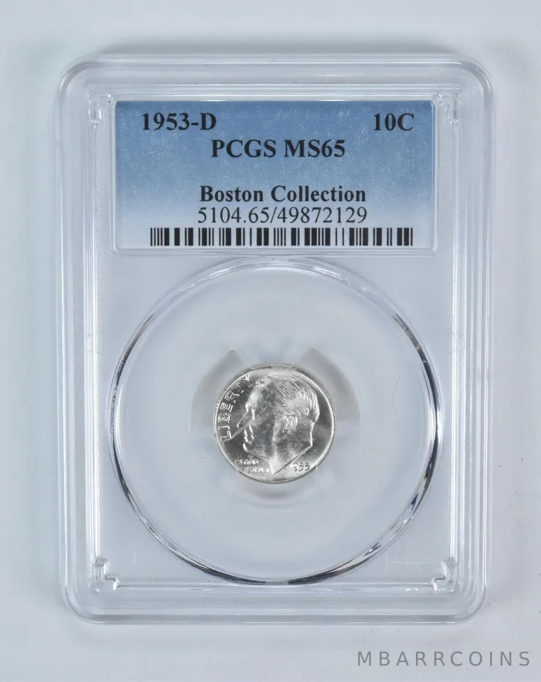 1953-D Roosevelt Dime Boston Collection MS65 PCGS Blue Label