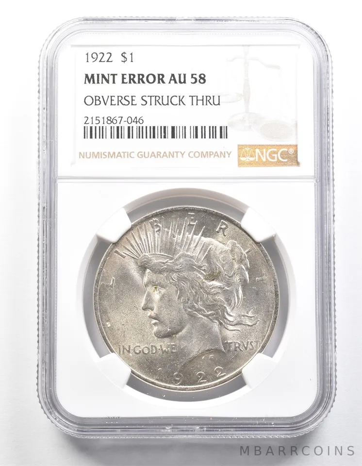 1922 Peace Silver Dollar Mint Error Obverse Struck Thru AU58 NGC *1314