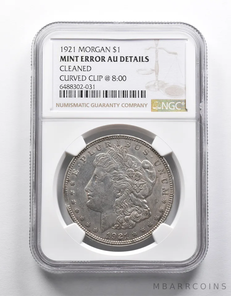 Mint Error AU Details 1921 Morgan Silver Dollar Curved Clip @8:00 NGC *1902
