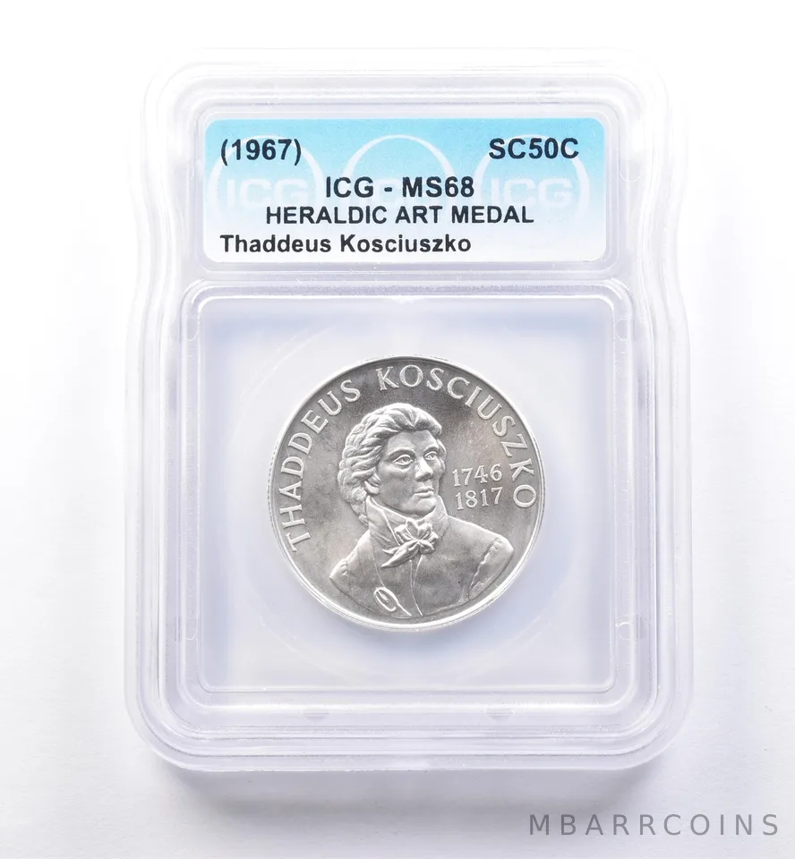 (1967) So Called Half Dollar Thaddeus Kosciuszko MS68 ICG *8493