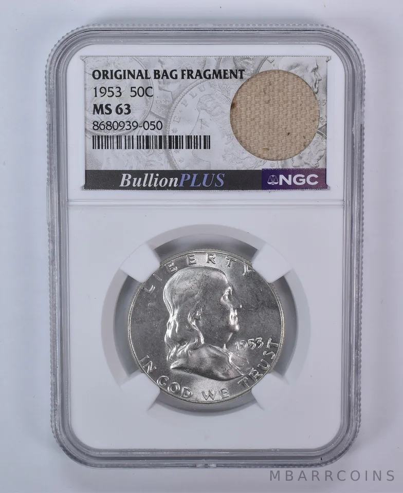 1953 Franklin Half Dollar Original Bag Fragment MS63 NGC