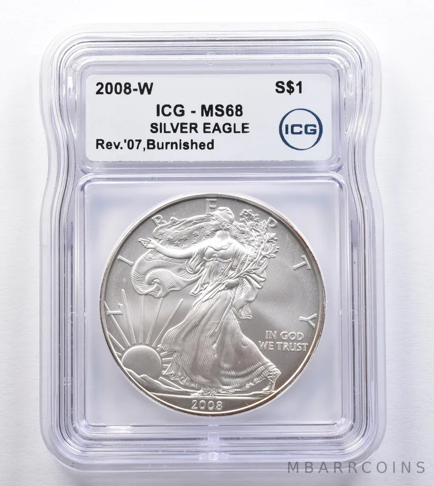 2008-W Burnished Silver Eagle Reverse Of 2007 MS68 ICG *2493