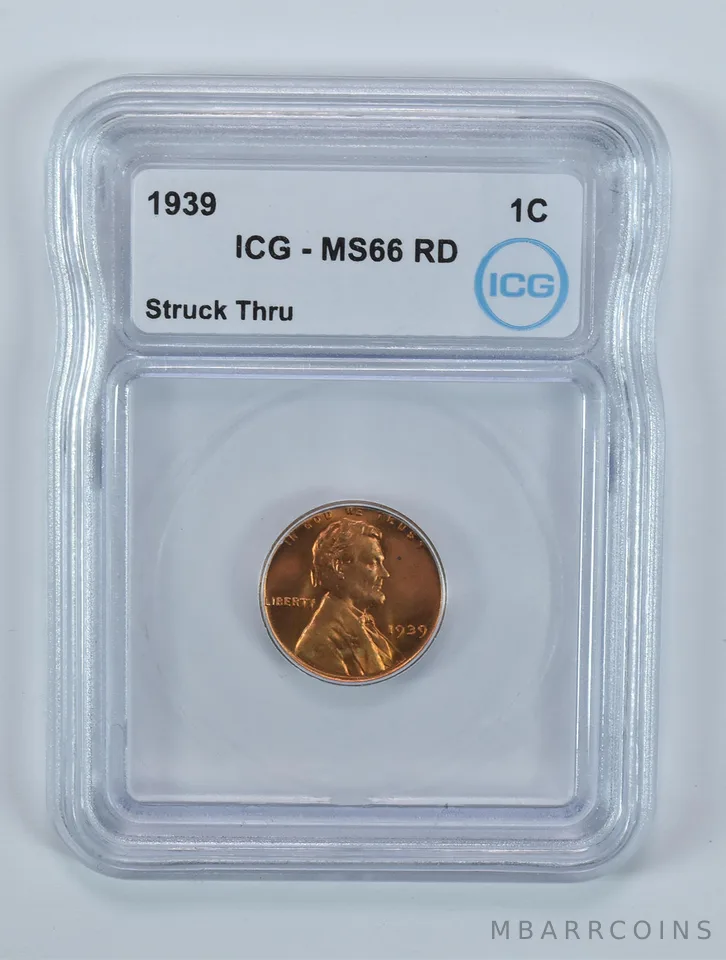 1939 Lincoln Wheat Cent Struck Thru MS66 RD ICG *5793
