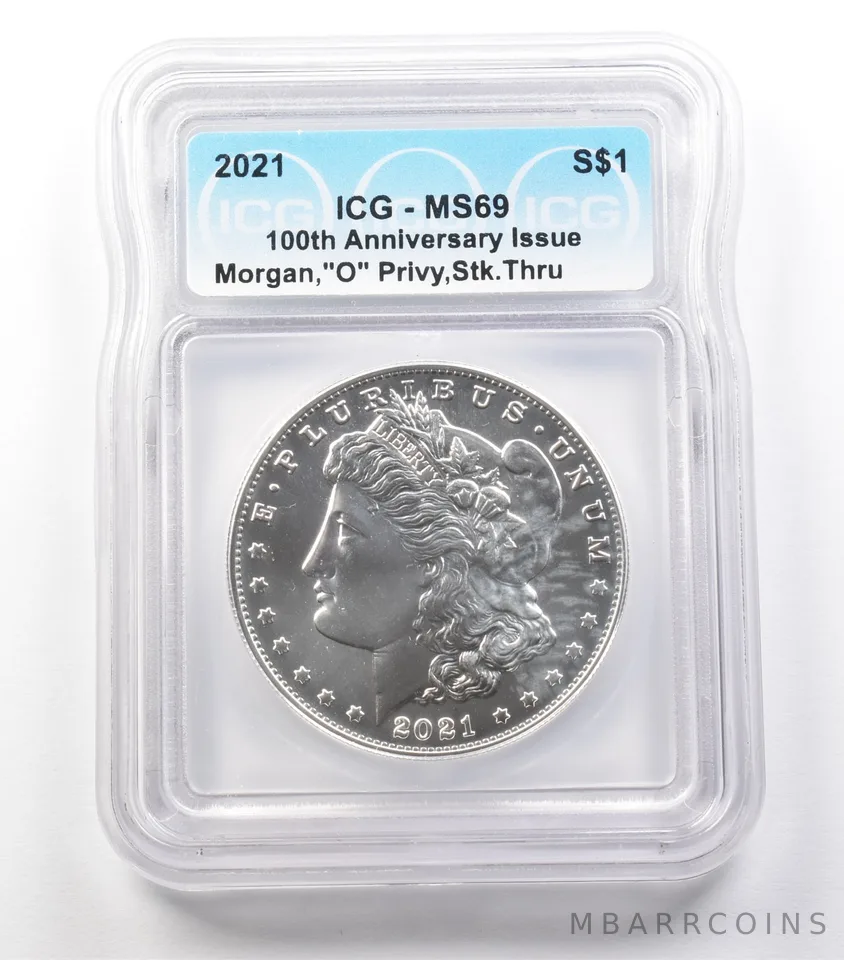 ERROR 2021 "O" Privy Mark Morgan Silver Dollar Struck Thru MS69 ICG *3650
