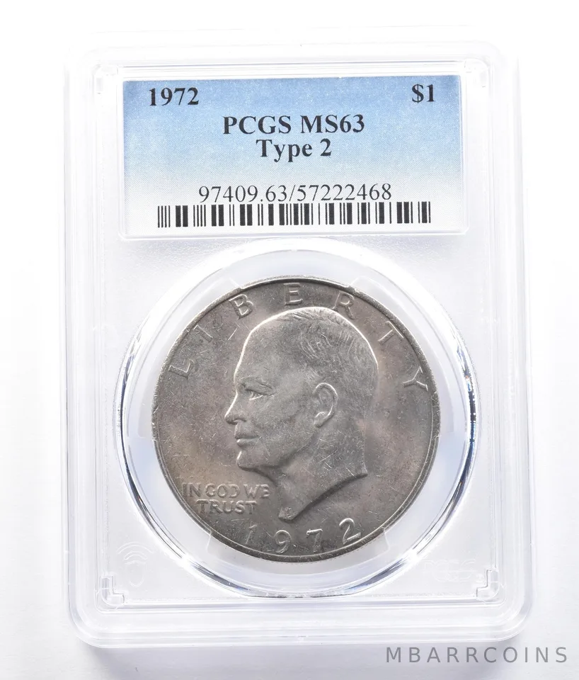 1972 Eisenhower $1 Type 2 MS63 PCGS *2682