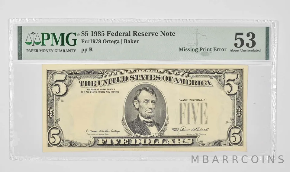 $5 1985 FRN - PMG - 53 About UNC Fr# 1978 - Missing Print Error *0907