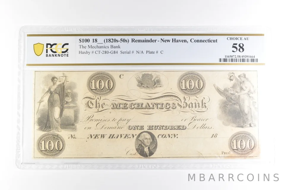 1820s-50s $100 Remainder New Haven CT Mechanics Bank Choice AU 58 PCGS *2105