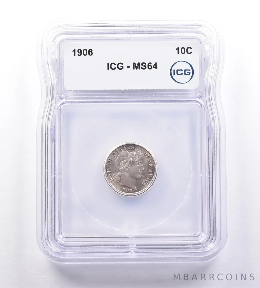 1906 Barber Dime MS64 ICG *9224