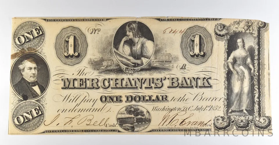1852 $1 Washington DC Merchants' Bank Obsolete Note *8480