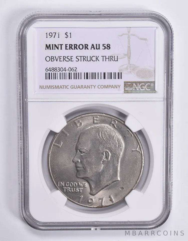 MINT ERROR AU58 1971 Eisenhower Dollar OBV Struck Thru NGC *1838