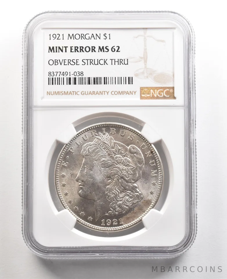 1921 Morgan Silver Dollar Mint Error Obverse Struck Thru MS62 NGC *5467