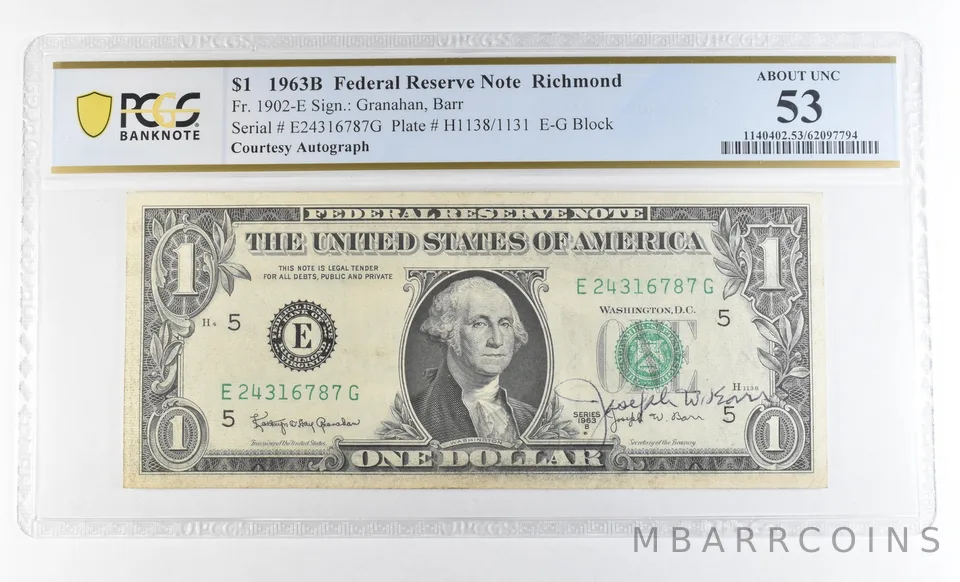 1963 B $1 Richmond VA FRN Courtesy Autograph FR#1902-E AU53 PCGS Barr *0619