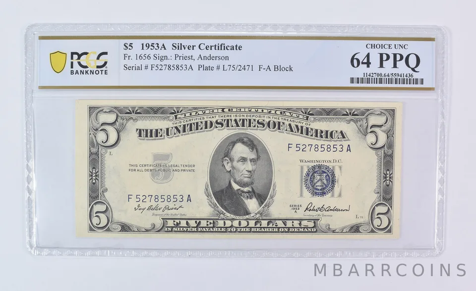 1953 A $5 Silver Certificate Fr#1656 Choice Unc 64 PPQ PCGS