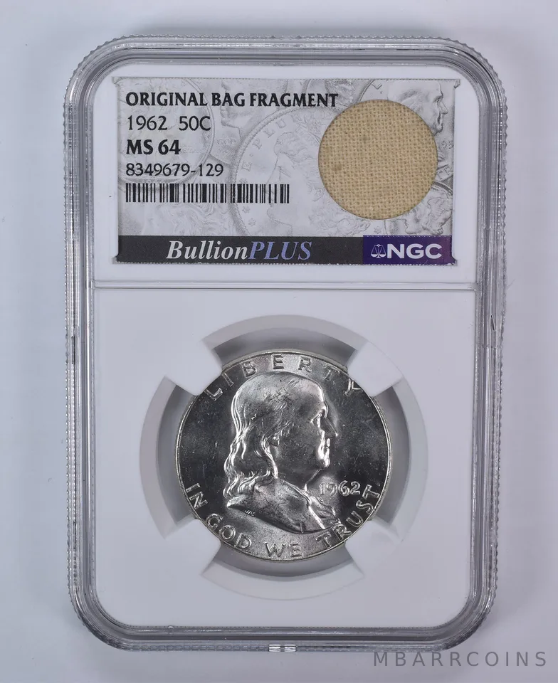 1962 Franklin Half Dollar Original Bag Fragment MS64 NGC