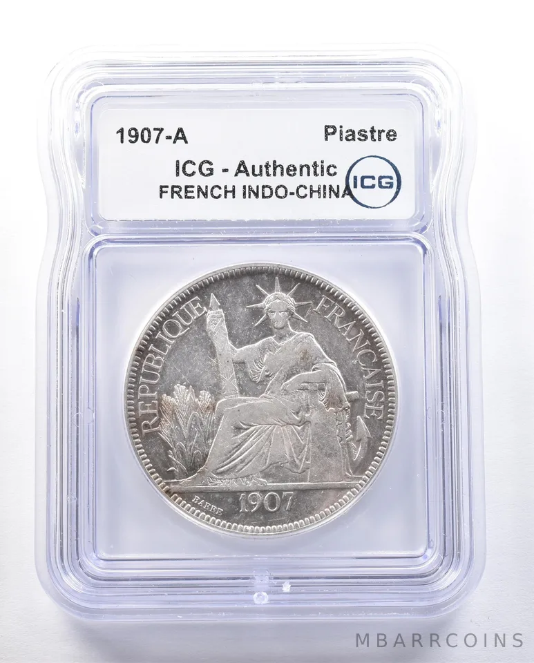 1907 A French Indo-China Piastre Authentic ICG *3930