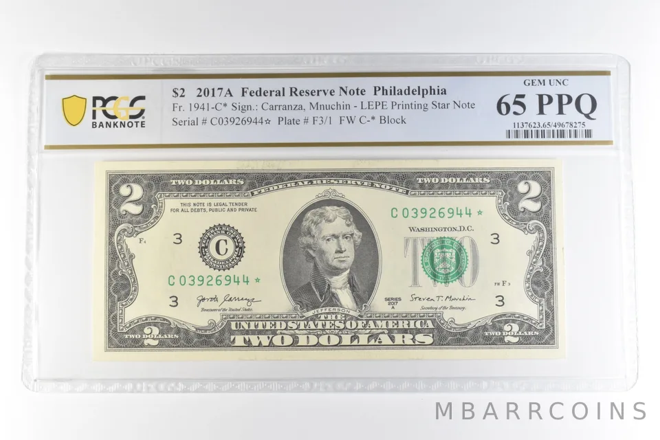 2017 A $2 Philadelphia PA FRN Fr#1941-C* LEPE Printed Star 65 PPQ PCGS *0674