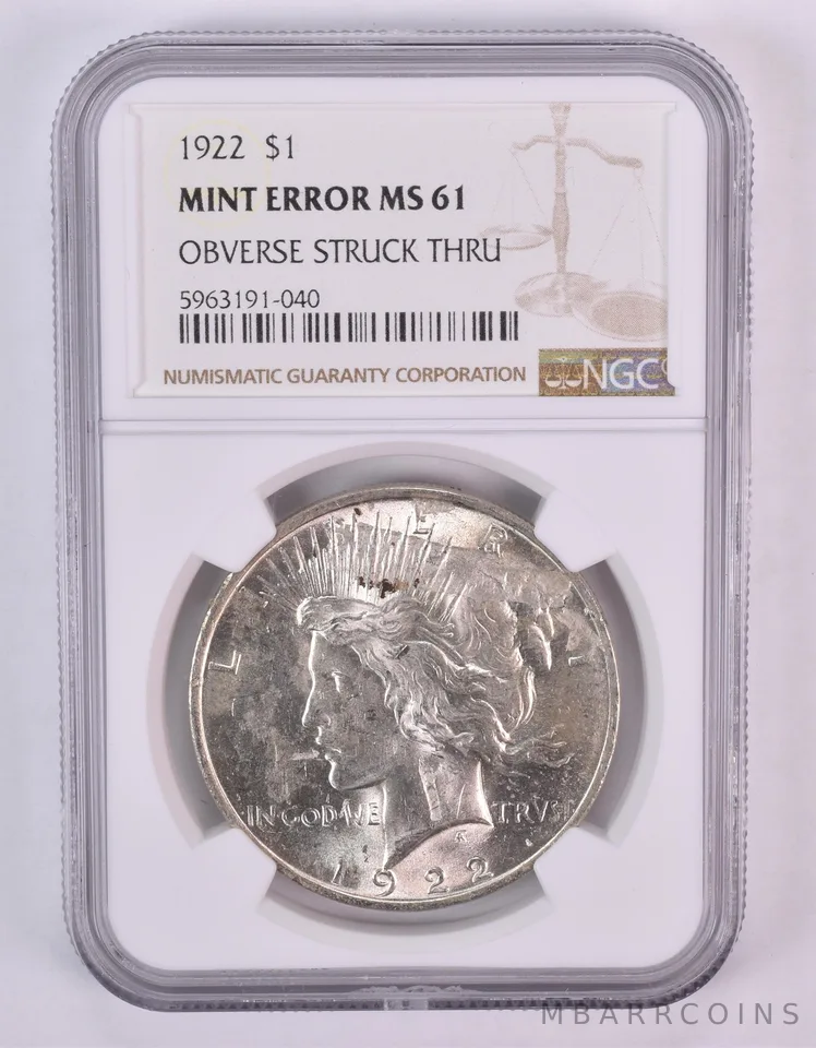 1922 Peace Silver Dollar Mint Error Obverse Struck Thru MS61 NGC *1033