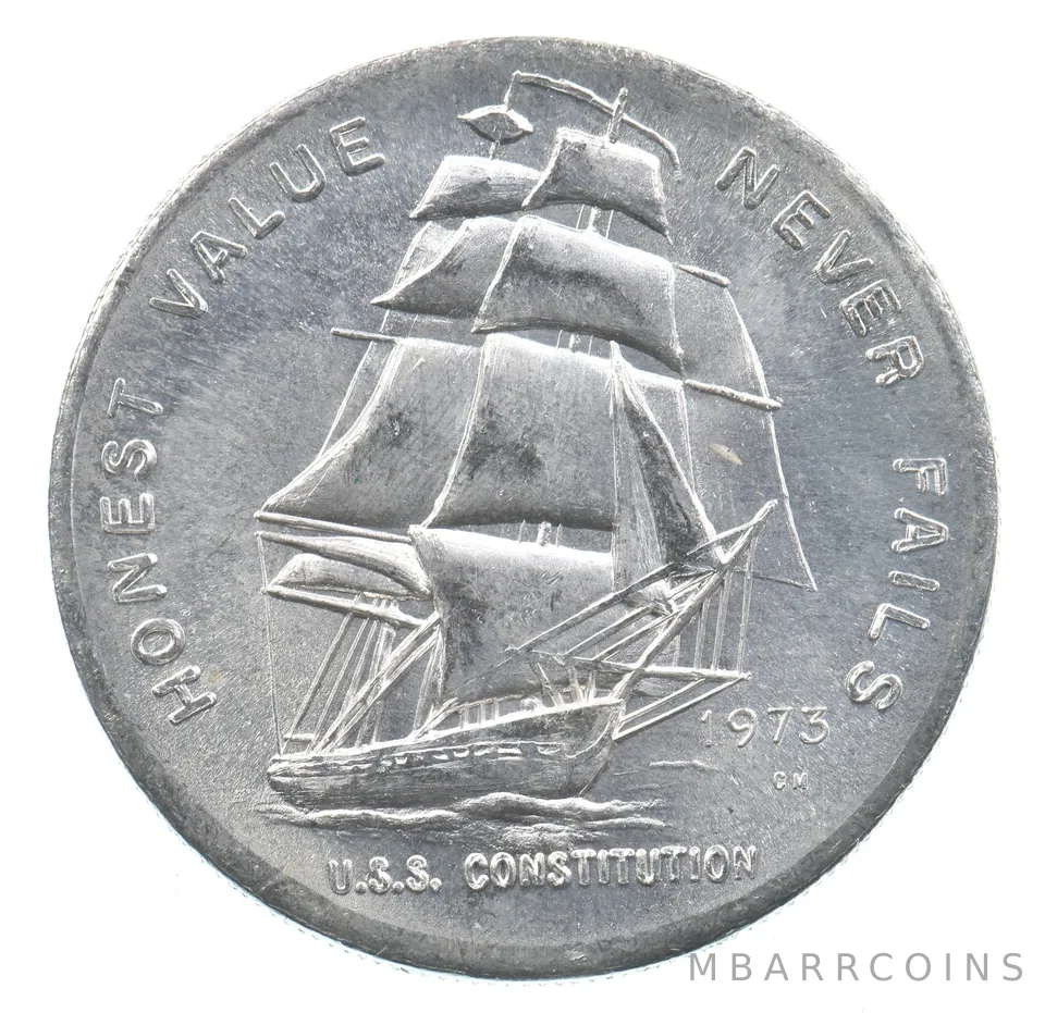 VINTAGE Art Bar/Round '73 USS Constitution Honest Never Fails Silver 1 T Oz *183