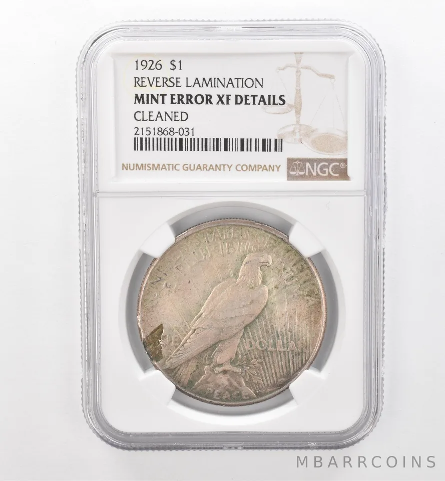 1926 Peace Silver $1 Rev Lamination Mint Error XF Details Cleaned NGC Tone *1943
