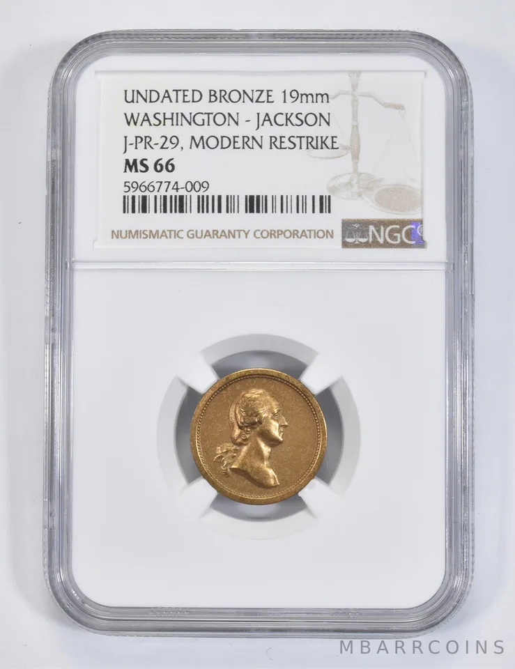 MS66 Undated Bronze Washington/Jackson 19mm J-PR-29 Modern Restrike - NGC a8180