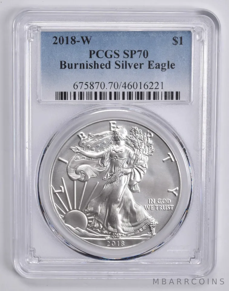 2018-W BURNISHED SILVER EAGLE SP70 PCGS Blue Label