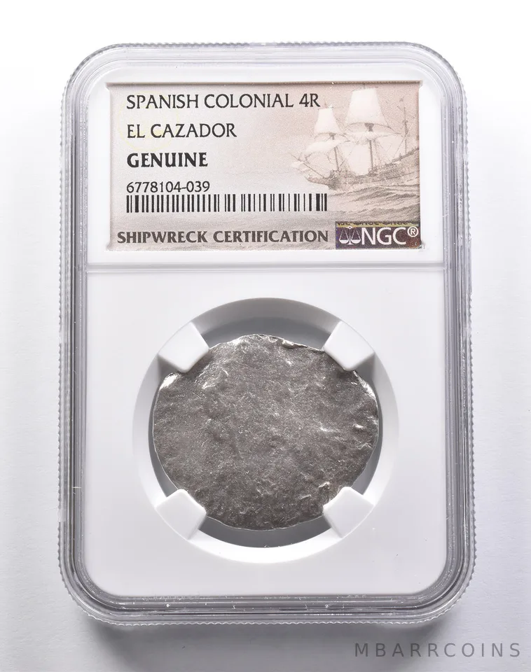 Genuine El Cazador Spanish Colonial 4 Reales NGC Shipwreck Certification a3748