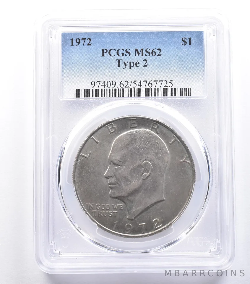 1972 Eisenhower $1 Type 2 MS62 PCGS *8821