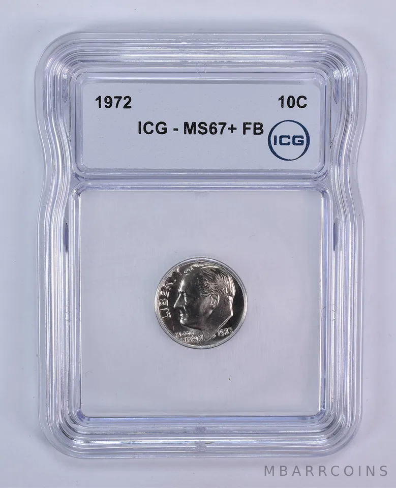 1972 Roosevelt Dime MS67+ FB ICG