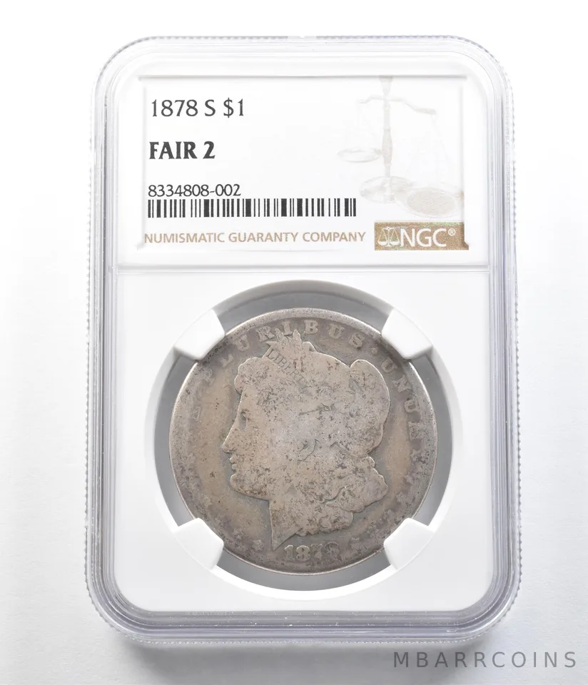 1878-S Morgan Silver Dollar Fair 2 NGC Lowball *9628