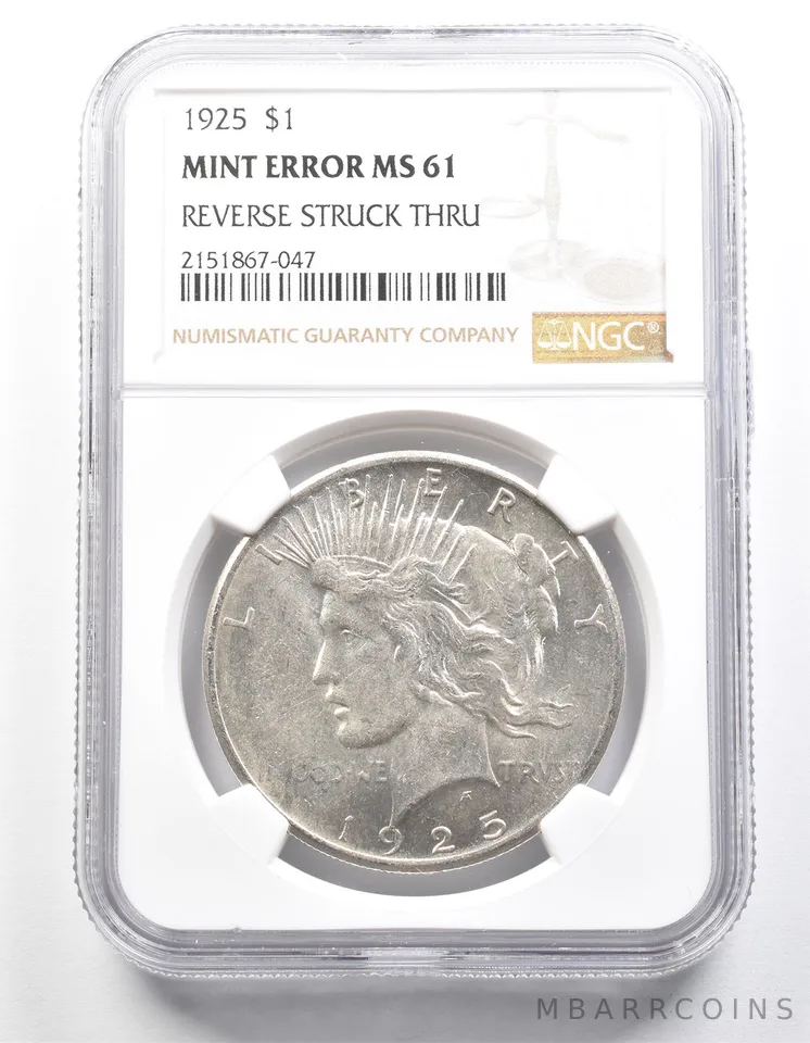 1925 Peace Silver Dollar Mint Error Reverse Struck Thru MS61 NGC *1315